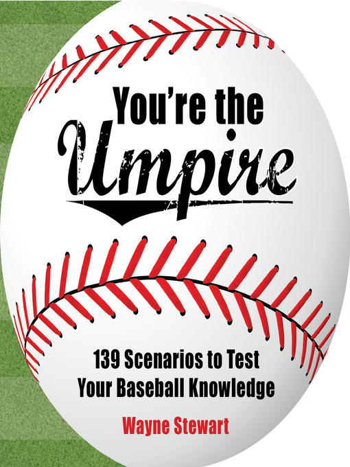 Title details for You're The Umpire by Wayne Stewart - Available